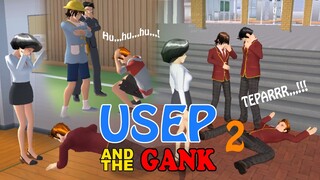 Drama Sakura School Simulator Indonesia | Usep and The Gank pt 2 (tamat)