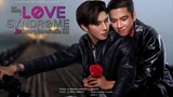 🇹🇭 LOVE SYNDROME III (2013) EPISODE 2 | ENG SUB | (รักโคตร ๆ โหดอย่างมึง III 02)