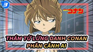 [Thám tử lừng danh Conan] Mối quan hệ Conan&Ai - Tổng hợp hình tượng cực "cool"_3