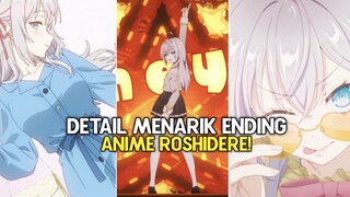 Detail Menarik Yang Ada Di Ending Anime Roshidere!