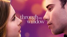THROUGH MY WINDOW (2022)