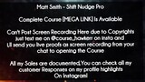 Matt Smith  course  Shift Nudge Pro download