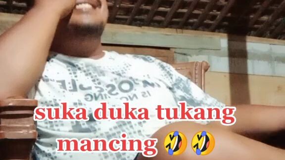 suka duka tukang mancing