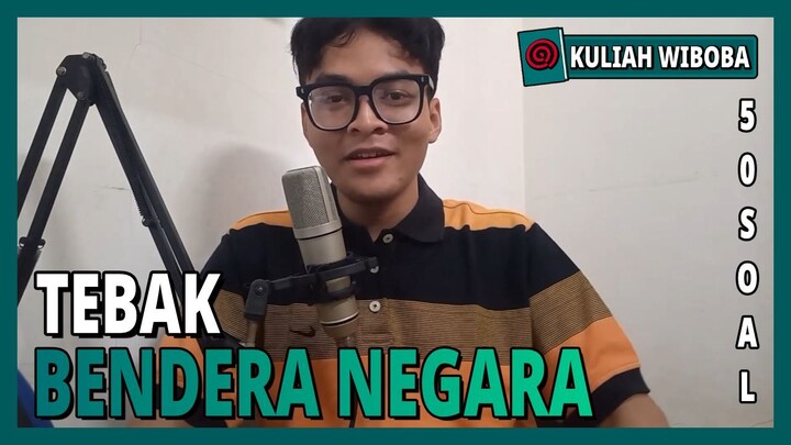 TEBAK-TEBAK BENDERA DI DUNIA #KULIAHWIBOBA