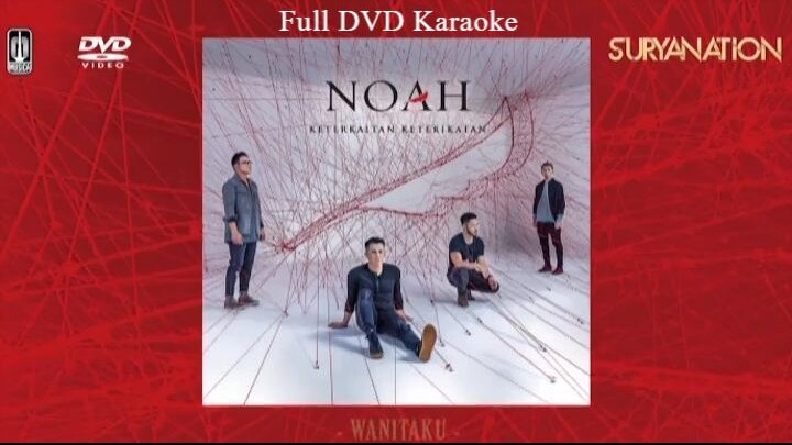 Noah - Keterkaitan Keterikatan [Full DVD Karaoke Videos] #music