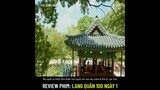Review phim: Lang Quân 100 Ngày 1 (100 Days My Prince) Tự dưng lại bị ép thành thân để cầu mưa...