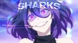 Sharks「AMV」Anime Mix  |  Perfect Sound Effect AMV
