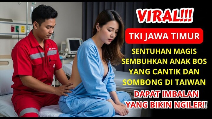 KISAH NYATA TKI INDONESIA DOKTER MENYERAH, BURUH PABRIK SELAMATKAN PUTRI BOS CANTIK YANG SOMBONG!!