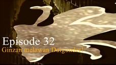 Daigunder | Episode 32 [Bahasa Indonesia] - Ginzan melawan Daigunder!