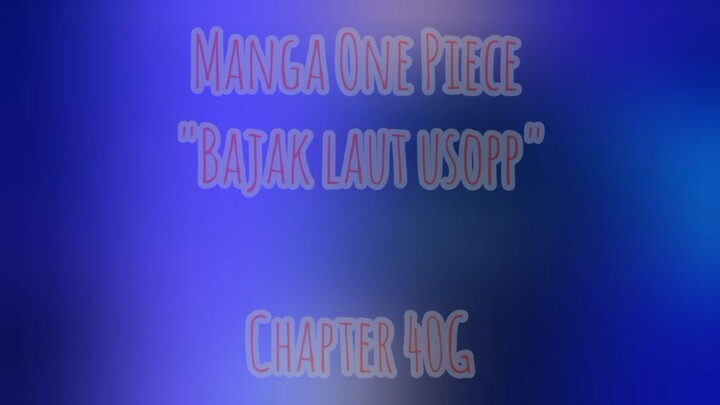 [Manga One Piece] - Bajak Laut Usopp 40G