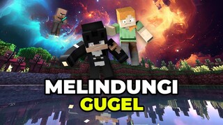 Melindungi Gugel Dari Ribuan Villager !!