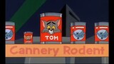 Tom and Jerry - Cannery Rodent