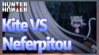 Kite VS Neferpitou