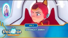 Petronix Defenders RTV: Semangat, Emma! (Episode 5)