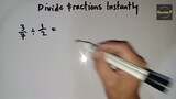 Divide Fractions Instantly