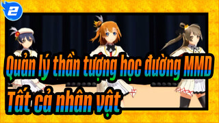 [Quản lý thần tượng học đường MMD] START DASH! / Tất cả nhân vật_2