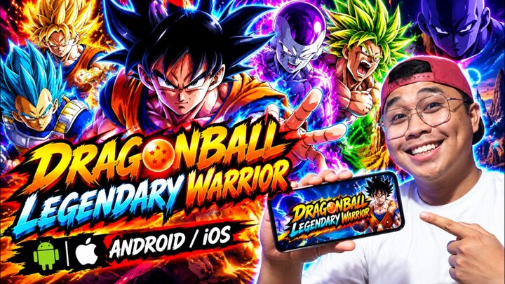 DRAGONBALL LEGENDARY WARRIORS FOR ANDROID MOBILE TUTORIAL