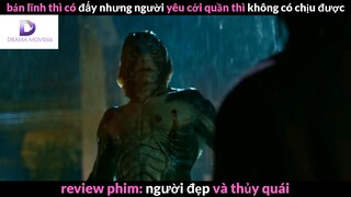 Nội dung phim: Người đẹp và thủy quái phần cuối #Review_phim_hay