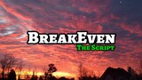The Script - Breakeven (Lyrics) | KamoteQue Official