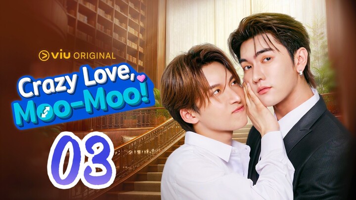 Crazy Love-Moo Moo! (2026) Episode 03 English Sub