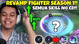 Hero FIGHTER Season 1 Akhirnya Di REVAMP!! Semua Skill Jadi No CD!! - Mobile Legends