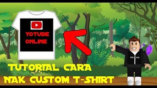 tutorial t shirt custom sendiri roblox malaysia
