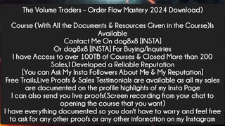 The Volume Traders – Order Flow Mastery 2024 Download Course Download