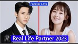 Dai Gao Zheng And Chen Fang Tong (Forever Love) Real Life Partner 2023