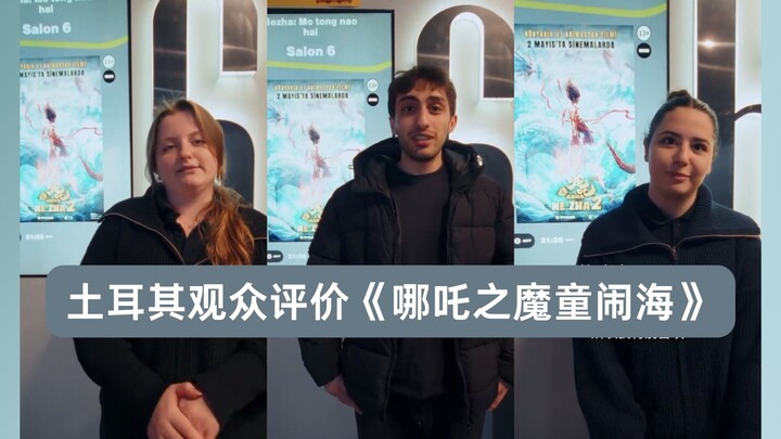 Khán giả Thổ Nhĩ Kỳ đánh giá thế nào về “Na Tra: Ma Đồng Giễu Hải”? [Phát hành phim CineAsia]