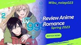 Riview Anime Romance 2023_Rekomendasi Dari Mimin