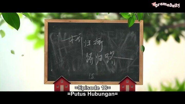 Always Home (2025) Sub Indo Eps 18