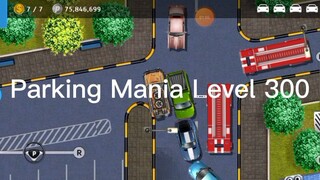 Parking Mania Level 300