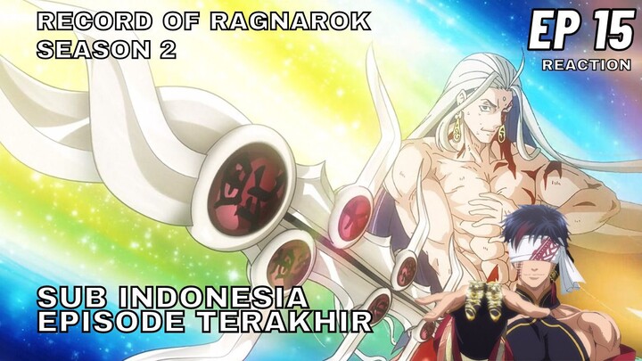 Record Of Ragnarok Season 2 Episode 15 Sub Indonesia Full Reaction + Review