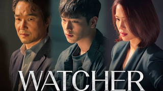 WATCHER EP 11 || ENG SUB