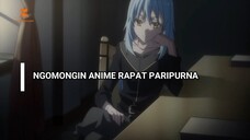 TENSURA EMANG ANIME RAPAT!! TAPI................... ~Overthinking!! Tensura Season 3!~