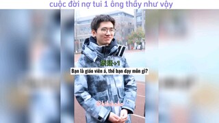 cuộc đời nợ tui 1 ông thầy như z :((