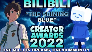 Bilibili Creator Awards 2022: THE SHINING BLUE_ENTRY