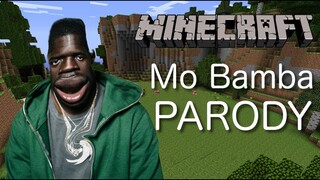 Sheck Wes - Mo Bamba (MINECRAFT PARODY)