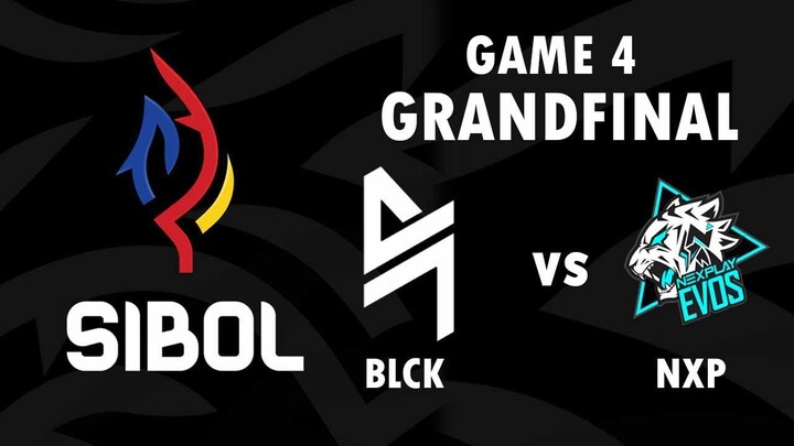 🔴 GAME 4 SIBOL 2022 GRANDFINAL | BLACKLIST VS NEXPLAY EVOS