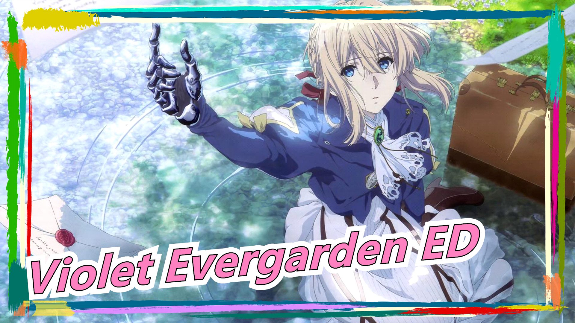 Violet Evergarden Ed Bilibili