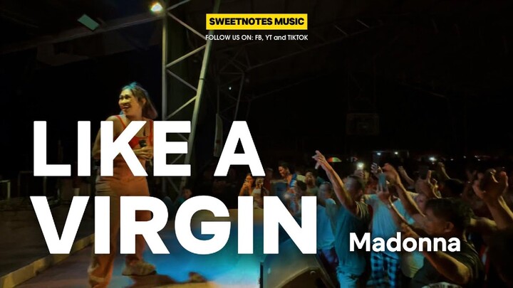 Like A Virgin | Madonna - Sweetnotes Live
