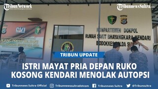 Istri Mayat Pria yang Ditemukan Tergeletak Depan Ruko Kosong di Kendari Menolak Autopsi
