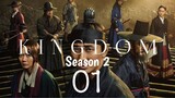 Kingdom Season 2 Ep 1 Tagalog Dunbed HD