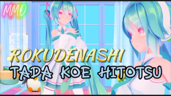 MMD Dance Kreasi with song ROKUDENASHI - TADA KOE HITOTSU ! #JPOPENT