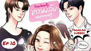True Beauty - Episode 10  TAGALOG DUBBED