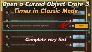 Open a Cursed Object Crate 3 Times in Classic Mode