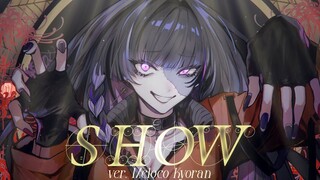 【翻唱】唱(Show)【NIJISANJI EN/Meloco Kyoran】