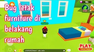 Bug letak furniture di belakang rumah di Play Together