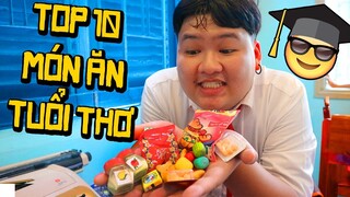 TOP 10 MÓN ĂN VẶT TUỔI THƠ | MÓN ĂN HỌC HỌC SINH (Mazk Phá  Phách #3)