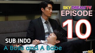 A BOSS AND A BABE EPISODE 10 SUB INDO